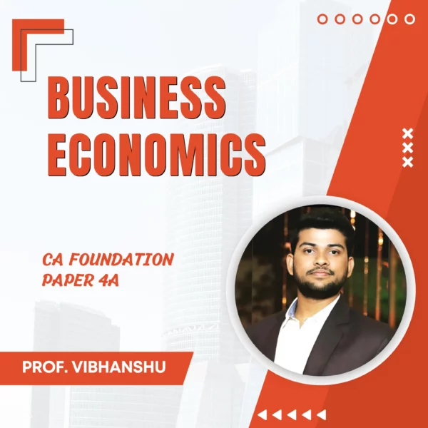 ca-foundation-business-economics-by-prof.-vibhanshu