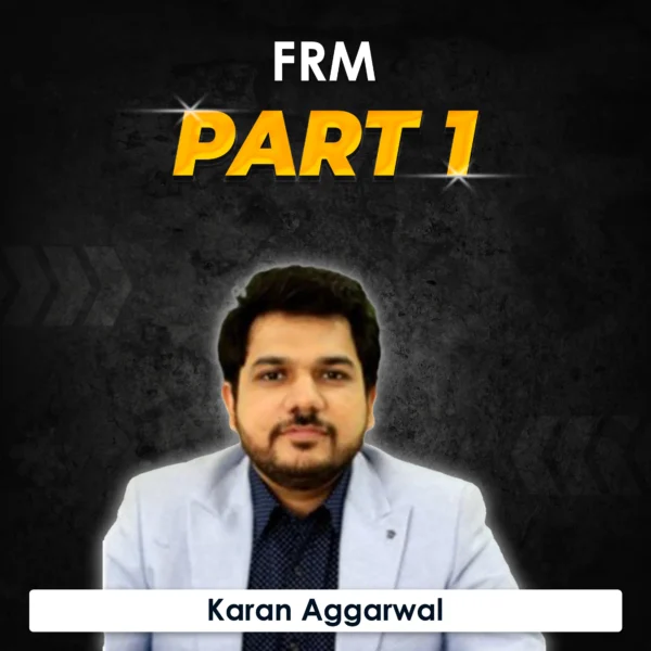 karan-aggarwal-frm-part-1
