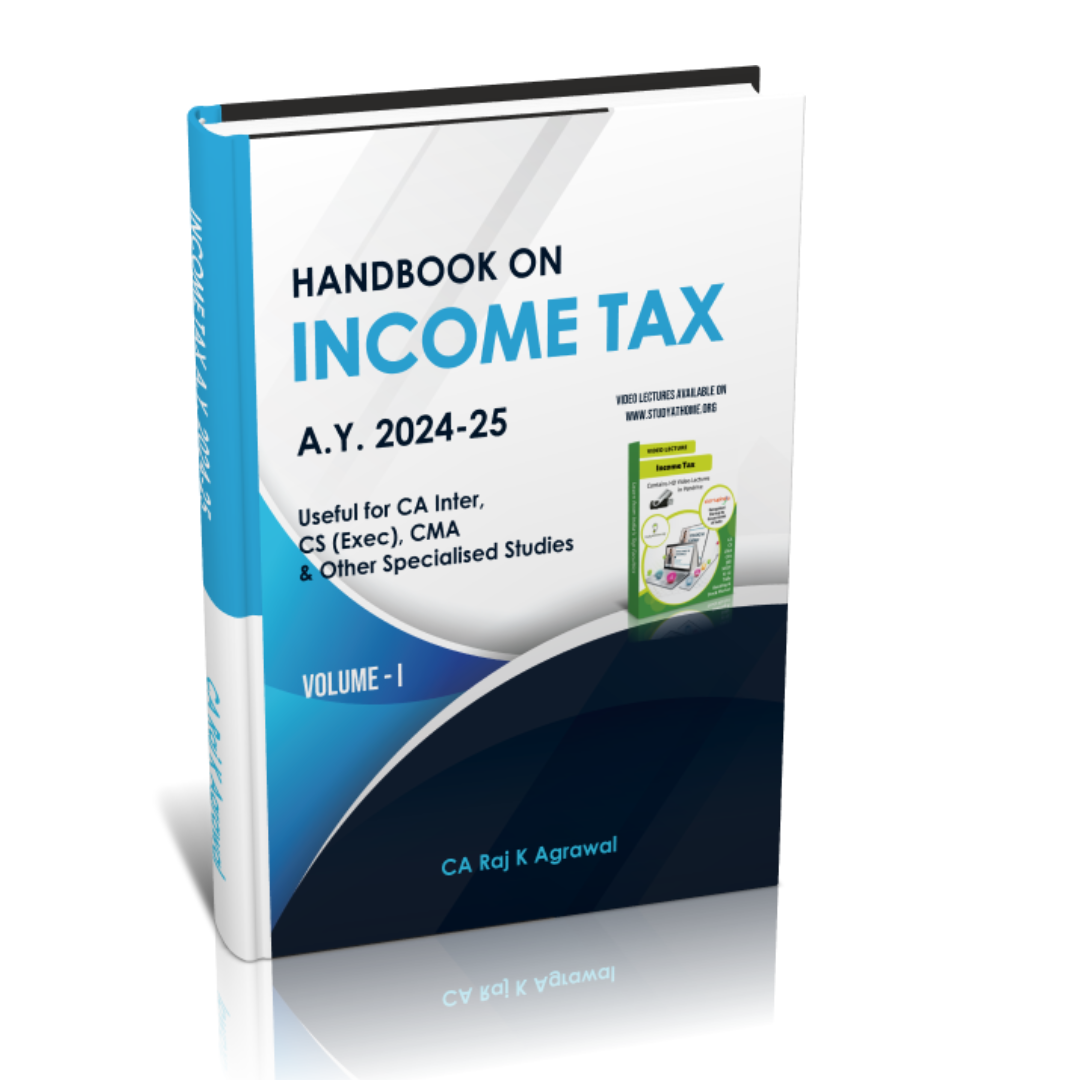 Tax Book by CA Raj K Agrawal for CA/CS/CMA