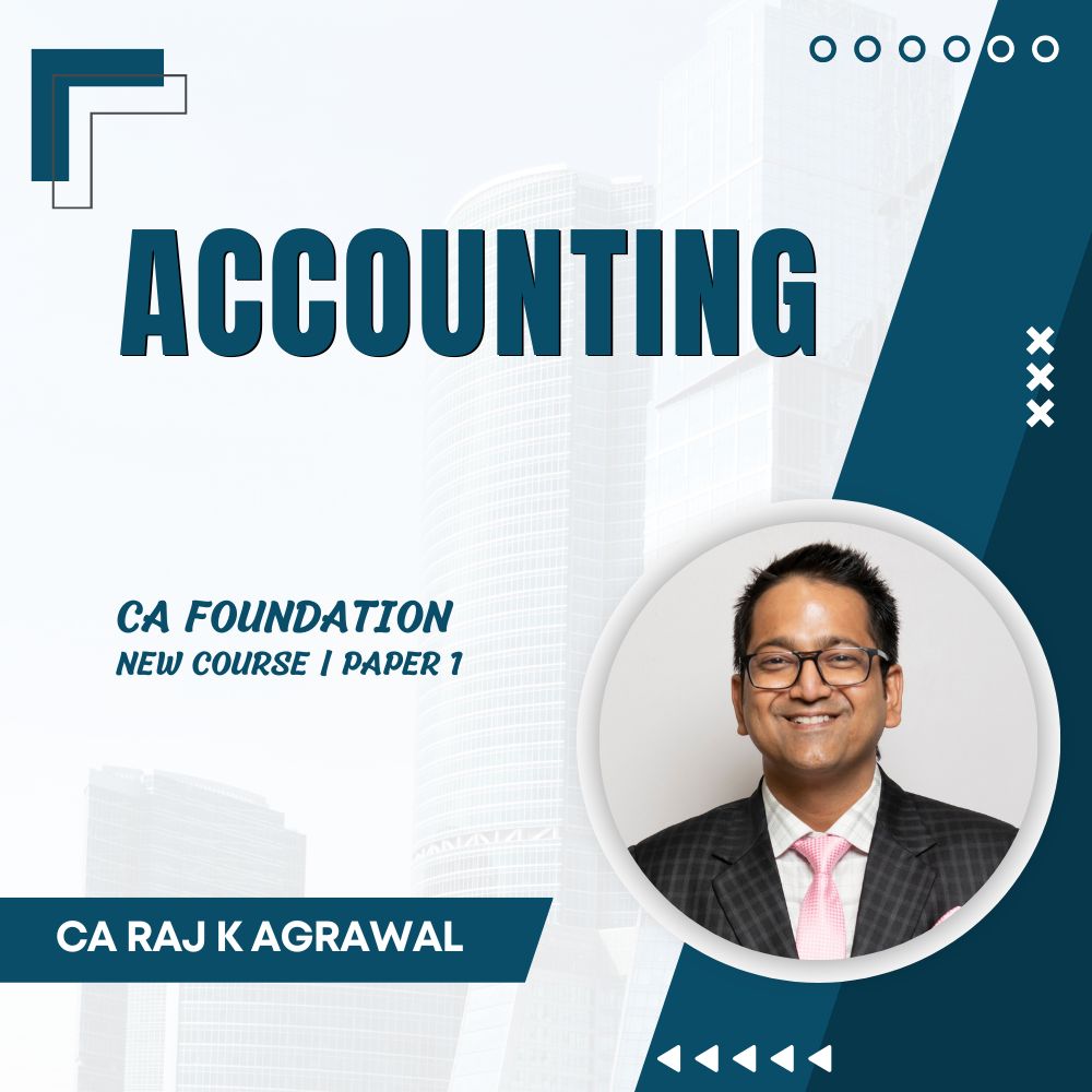 CA Foundation Accounting by CA Raj K Agrawal (New Syllabus)