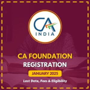 ca-foundation-january-2025-registration